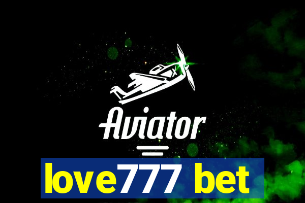 love777 bet